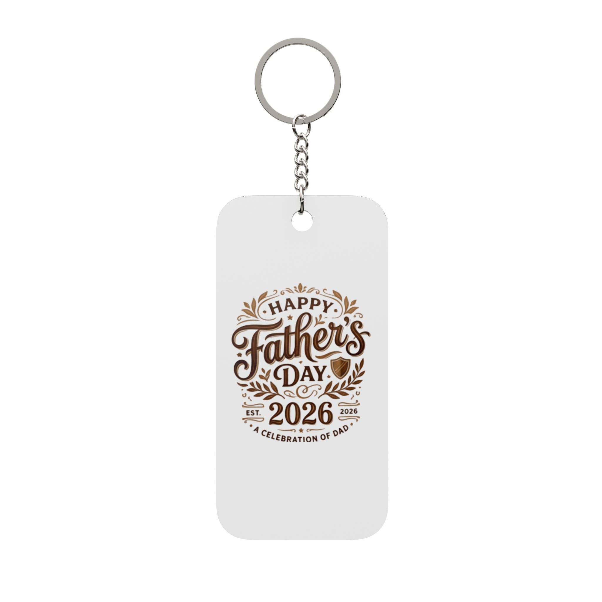 Father's Day 2026 Keychain — Double-Sided "Happy Father's Day 2026" Charm