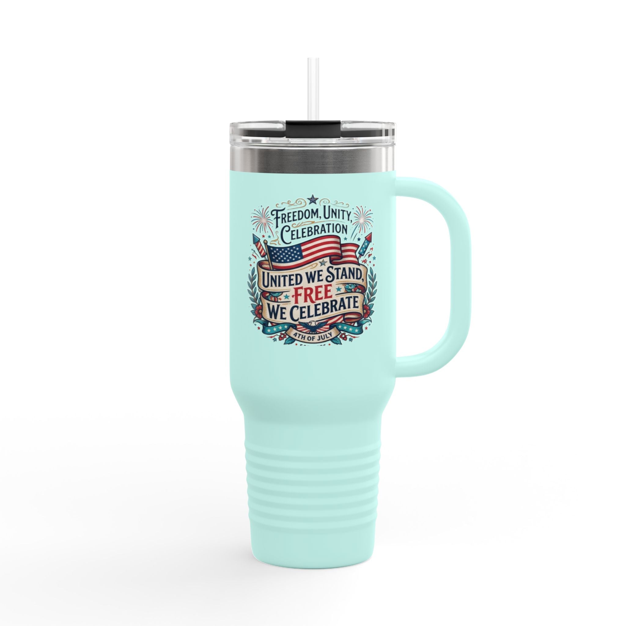 40oz Insulated Travel Mug — "United We Stand, Free We Celebrate" Patriotic Tumbler