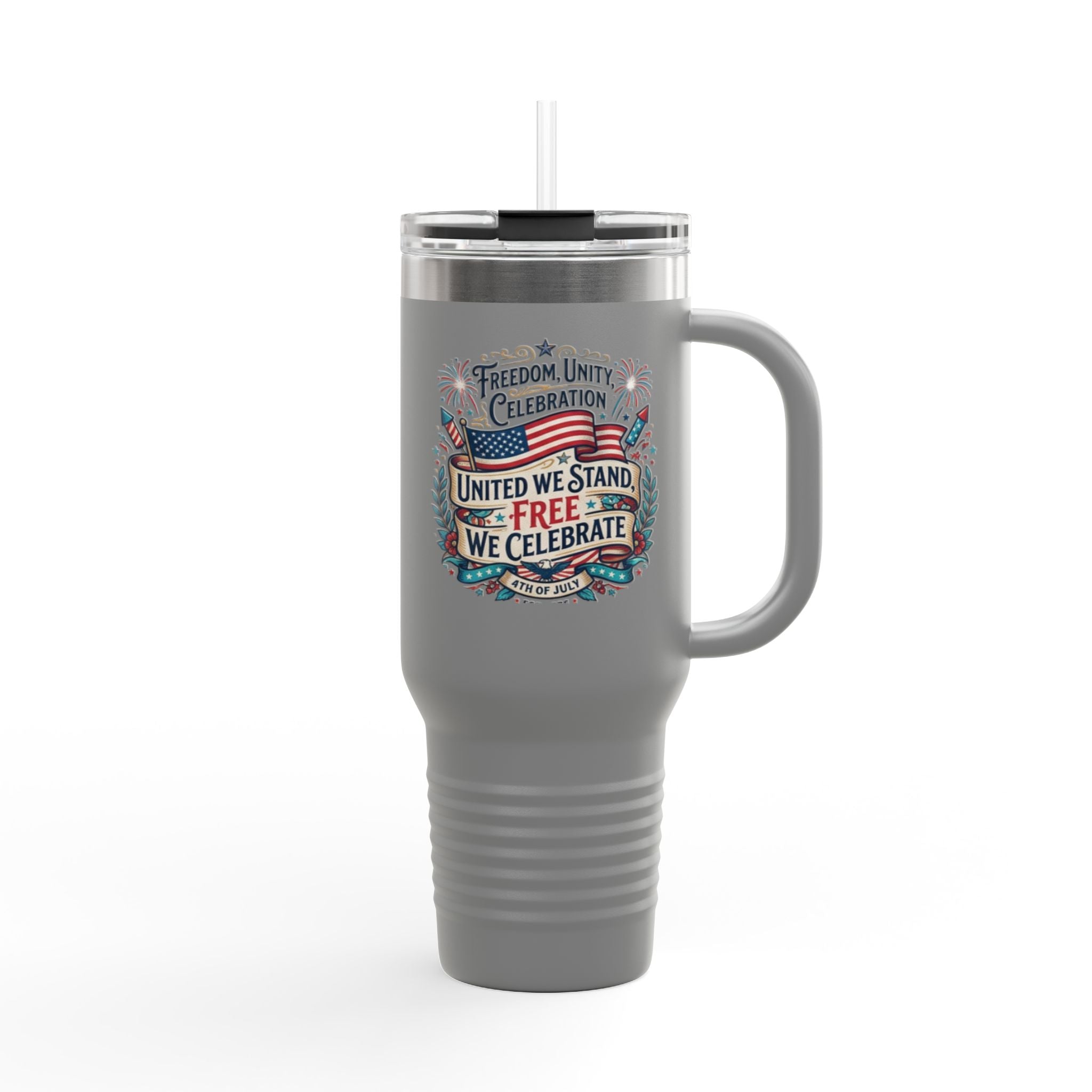 40oz Insulated Travel Mug — "United We Stand, Free We Celebrate" Patriotic Tumbler