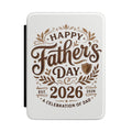 Father's Day 2026 Kindle Case — Happy Father's Day Celebration of Dad