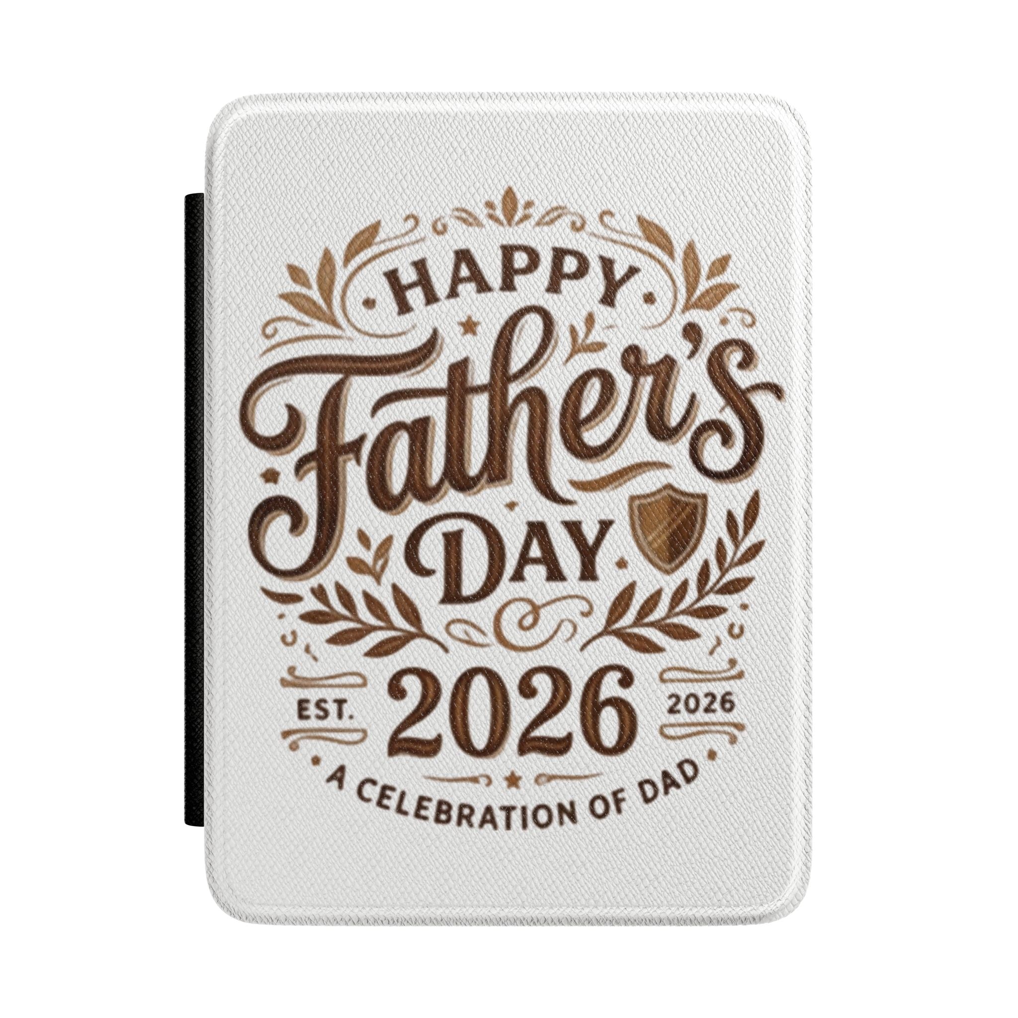 Father's Day 2026 Kindle Case — Happy Father's Day Celebration of Dad