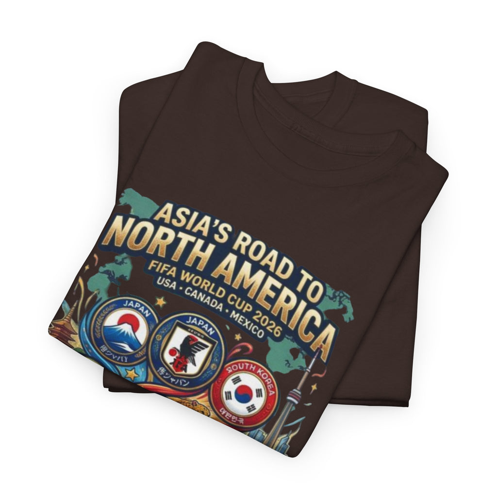 Asia's Road to North America Soccer Tee — World Cup 2026 Qualification Badge T‑Shirt