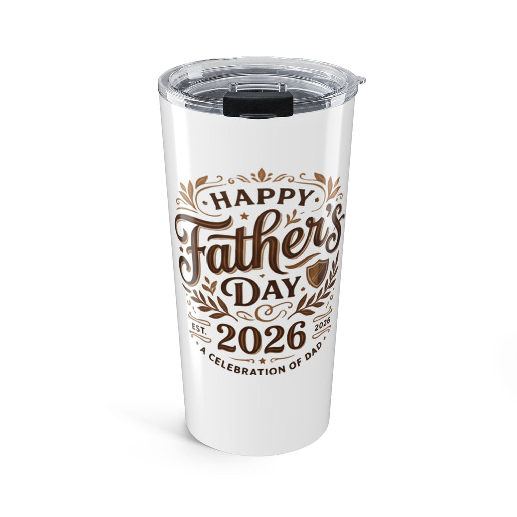 Father's Day 2026 Tumbler – Insulated 20oz "Happy Father's Day 2026" Travel Mug