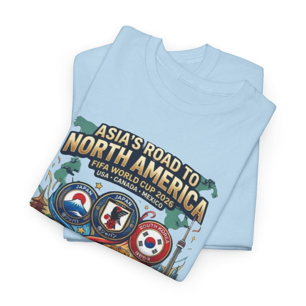 Asia's Road to North America Soccer Tee — World Cup 2026 Qualification Badge T‑Shirt