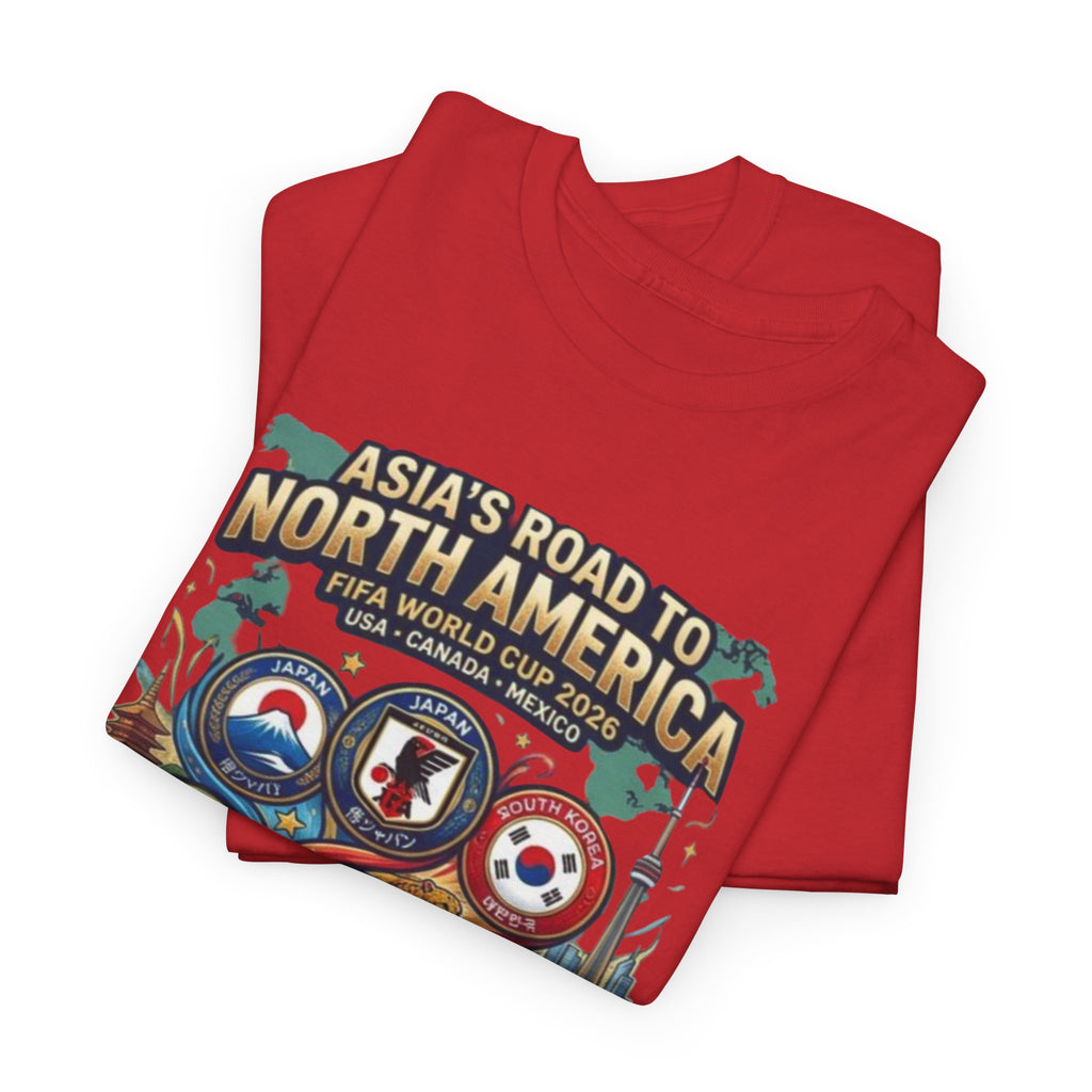 Asia's Road to North America Soccer Tee — World Cup 2026 Qualification Badge T‑Shirt