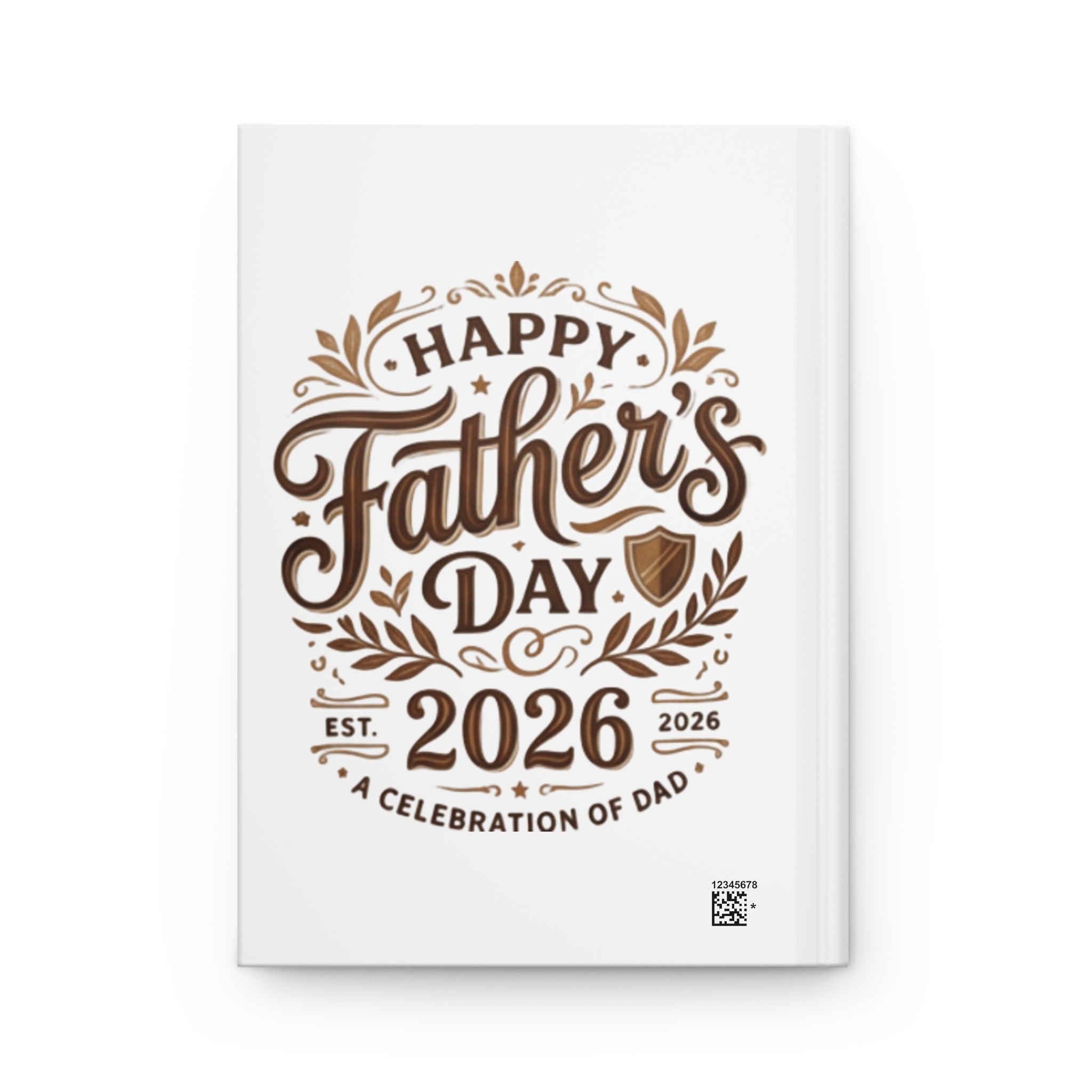 Father’s Day 2026 Hardcover Journal — "Happy Father’s Day" Keepsake Notebook